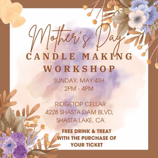 Redding -  Mother's Day Candle Making Workshop